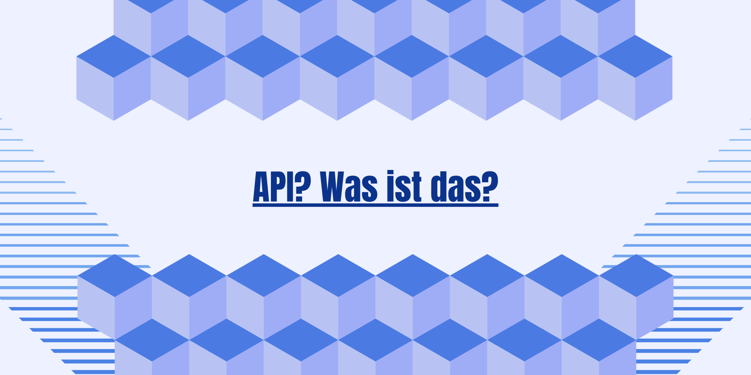 API? Was ist das?